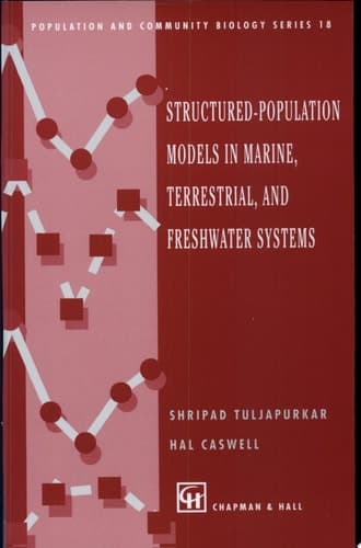 Structured-Population Models in Marine, Terrestrial, and Freshwater Systems