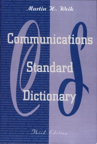 Communications Standard Dictionary