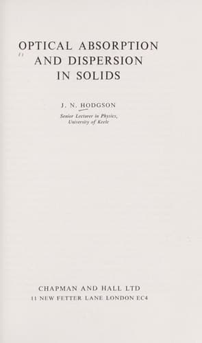 Optical Absorption and Dispersion in Solids