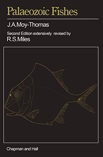 Palaeozoic Fishes: 2nd ed;