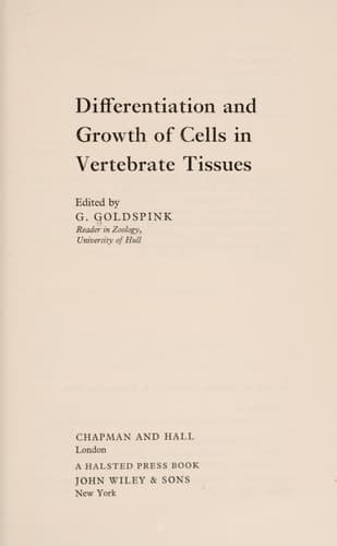 Differentiation and Growth of Cells in Vertebrate Tissues