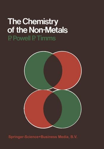 The Chemistry of the Non-Metals (Outline Studies in Biology)