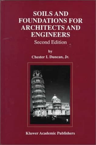 Soils and Foundations for Architects and Engineers