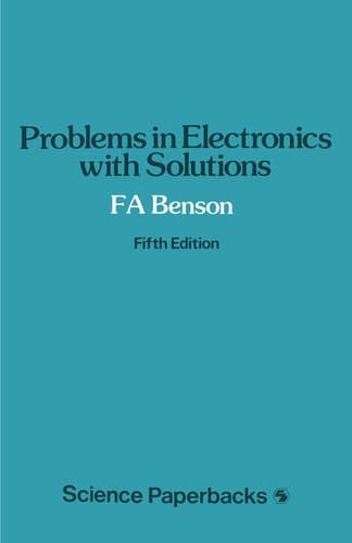 Problems in Electronics with Solutions (Studies in Chemical Physics)