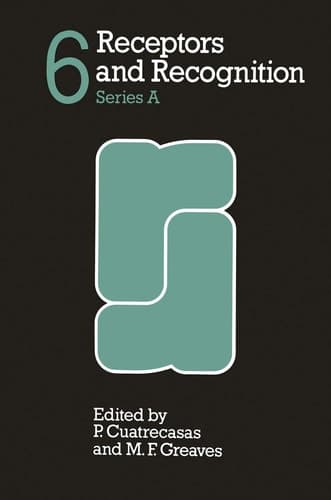 Receptors and Recognition Series A