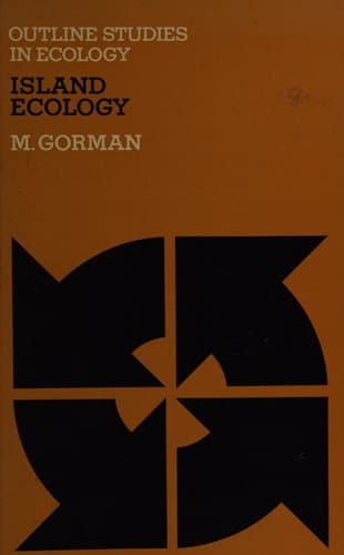 Island Ecology (Outline Studies in Ecology)