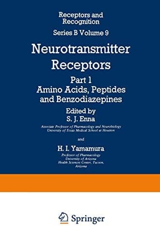 Neurotransmitter Receptors Part 1 Amino Acids, Peptides and Benzodiazepines