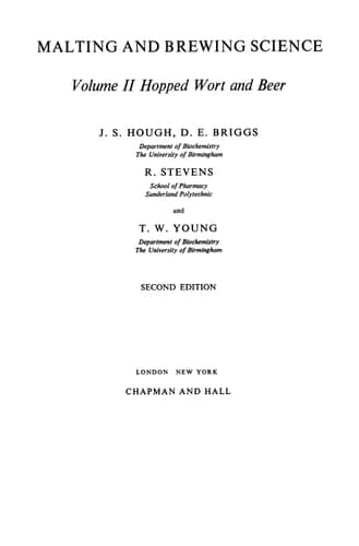 Malting and Brewing Science, Volume 2: Hopped Wort and Beer