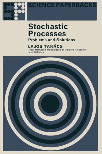 Stochastic Processes Problems and Solutions (Methuen's Monographs on Applied Probability and Statistics)