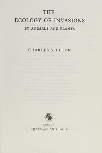 The Ecology of Invasions by Animals and Plants (Science Paperbacks)
