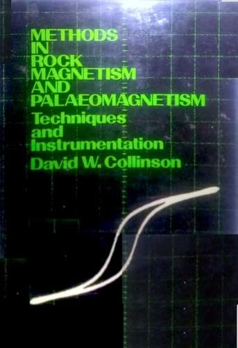 Methods in Rock Magnetism and Palaeomagnetism: Techniques and instrumentation