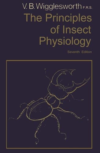 The Principles of Insect Physiology