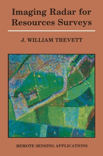 Imaging Radar for Resources Surveys (Remote Sensing Applications)