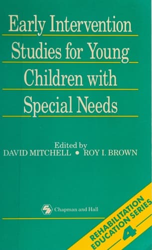 Early Intervention Studies for Young Children with Special Needs (Rehabilitation education)