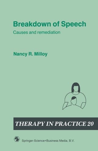 Breakdown of Speech Causes and remediation