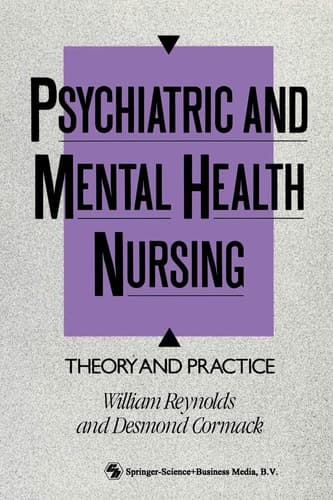 Psychiatric and Mental Health Nursing Theory and practice