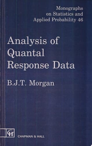 Analysis of Quantal Response Data
