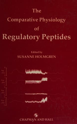 The Comparative Physiology of Regulatory Peptides