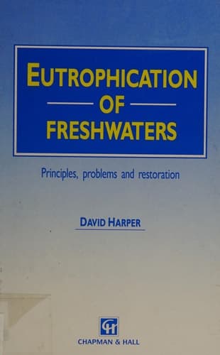 Eutrophication of Fresh Waters (Population and Community Biology)