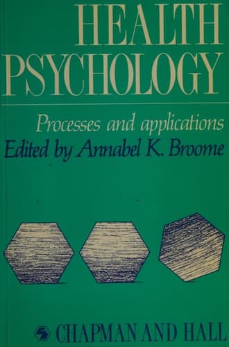 Health Psychology Processes and Applications