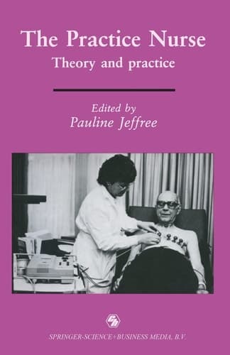 The Practice Nurse Theory and Practice