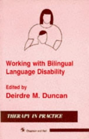Working with Bilingual Language Disability