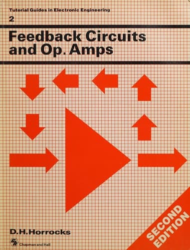 Feedback Circuits and Op. Amps