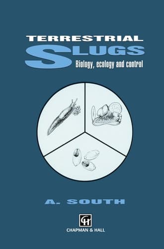 Terrestrial Slugs Biology, Ecology and Control