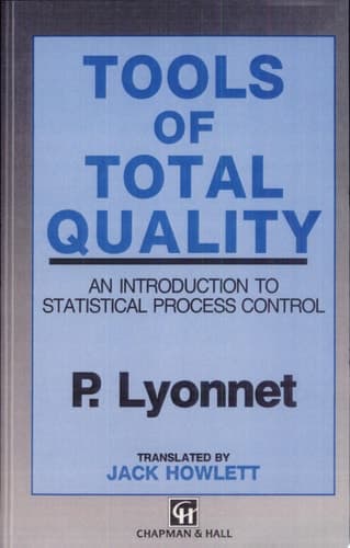 Tools of Total Quality An introduction to statistical process control