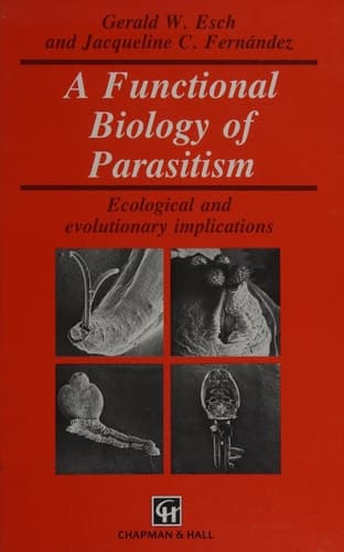 A Functional Biology of Parasitism: Ecological and evolutionary implications- Functional Biology Series (Applied Mathematics and Mathematical Computation)