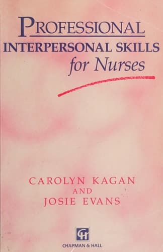 Professional Interpersonal Skills for Nurses