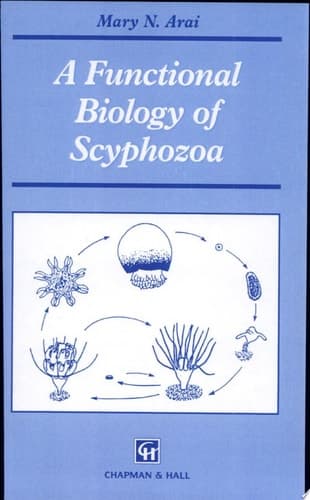 A Functional Biology of Scyphozoa