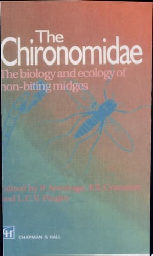 The Chironomidae Biology and ecology of non-biting midges
