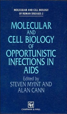 Molecular and Cell Biology of Opportunistic Infections in AIDS