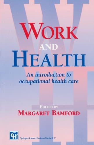 Work and Health An introduction to occupational health care