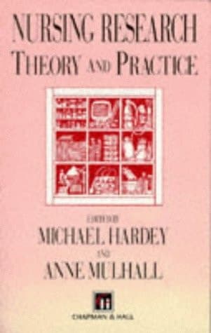 Nursing Research: Theory and practice