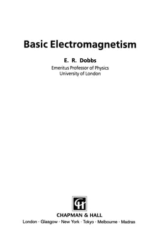 Basic Electromagnetism (Physics and Its Applications)