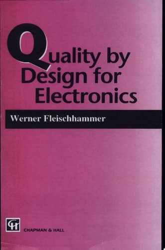 Quality by Design for Electronics