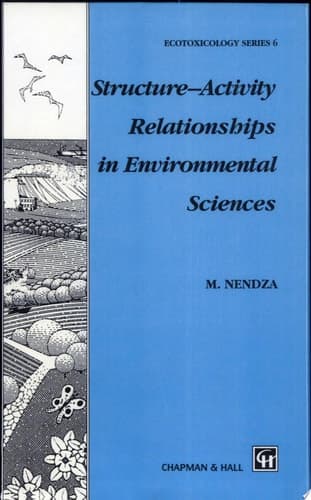 Structure—Activity Relationships in Environmental Sciences