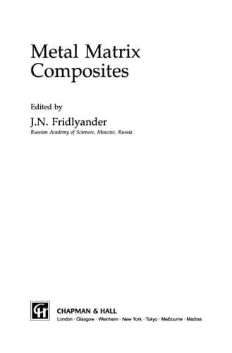 Metal Matrix Composites (Soviet Advanced Composites Technology Series, 3)
