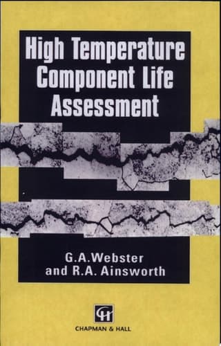 High Temperature Component Life Assessment