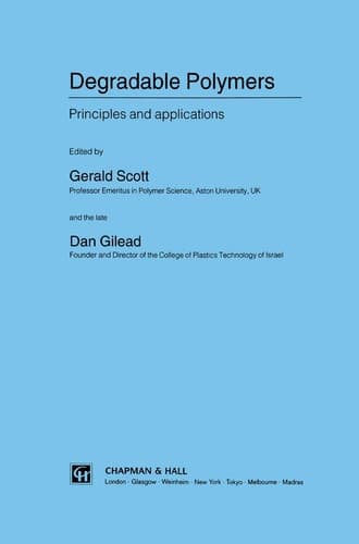 Degradable Polymers Principles and applications