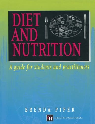 Diet and Nutrition: A guide for students and practitioners