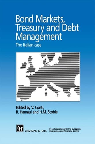 Bond Markets, Treasury and Debt Management The Italian case