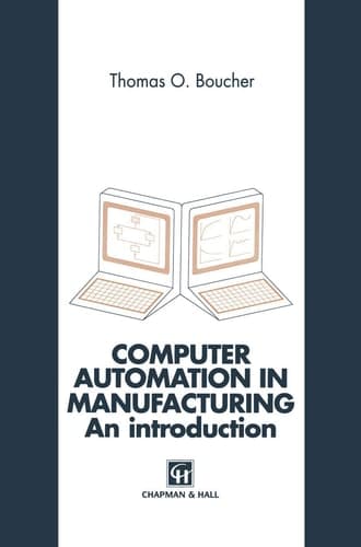 Computer Automation in Manufacturing An introduction