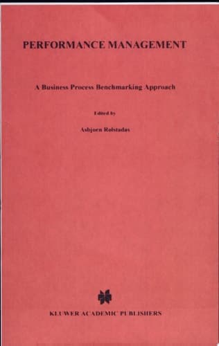 Performance Management A Business Process Benchmarking Approach