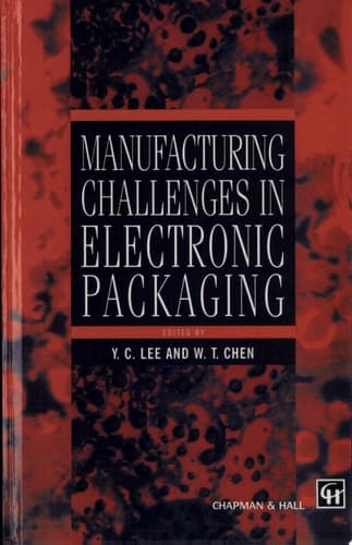 Manufacturing Challenges in Electronic Packaging