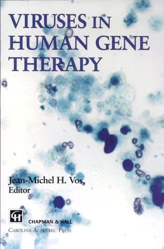 Viruses in Human Gene Therapy