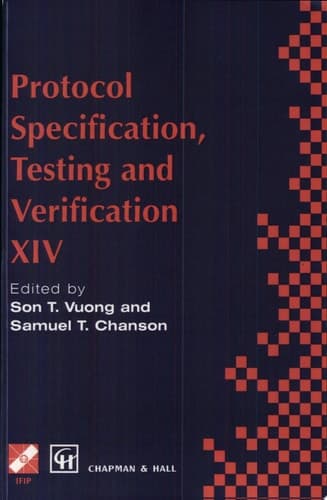 Protocol Specification, Testing and Verification XIV