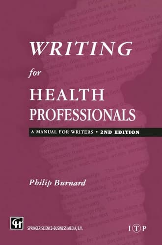 Writing for Health Professionals: A Manual for Writers